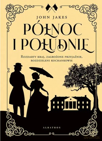 Północ i południe (Tom 1) - John Jakes [KSIĄŻKA]