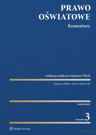 Prawo oświatowe. Komentarz [KSIĄŻKA]