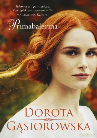 Primabalerina - Dorota Gąsiorowska [KSIĄŻKA]