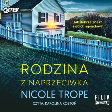 Rodzina z naprzeciwka - Nicole Trope [AUDIOBOOK]
