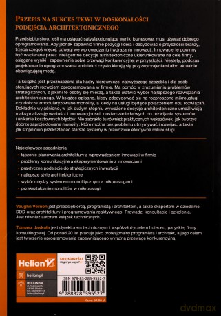 Strategiczne monolity i mikrousługi. Jak napędzać innowacyjność za pomocą przemyślanej architektury - Vaughn Vernon, Tomasz Jaskula [KSIĄŻKA]