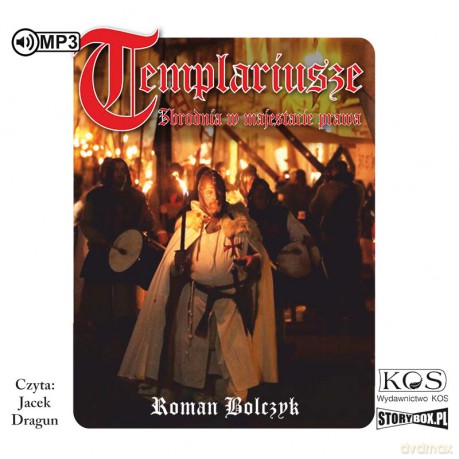 Templariusze. Zbrodnia w majestacie prawa - Roman Bolczyk [AUDIOBOOK]