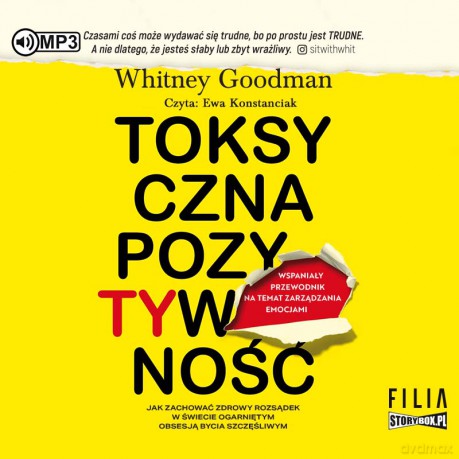 Toksyczna pozytywność - Whitney Goodman [AUDIOBOOK]