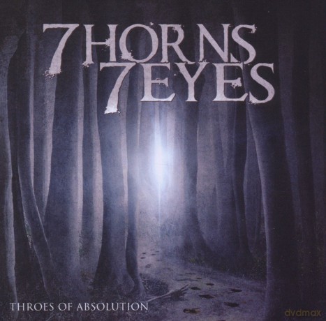 7 Horns 7 Eyes: Throes Of Absolution [CD]
