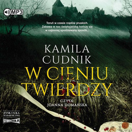 W cieniu twierdzy - Kamila Cudnik [AUDIOBOOK]