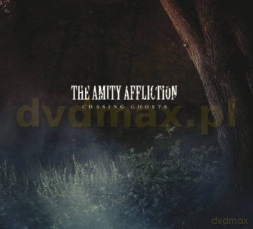 The Amity Affliction: Chasing Ghosts [CD]