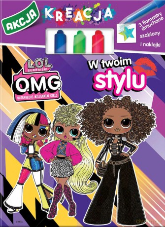 W Twoim stylu. Akcja Kreacja. L.O.L. Surprise [KSIĄŻKA]