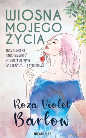 Wiosna mojego życia - Roza Violet Barlow [KSIĄŻKA]