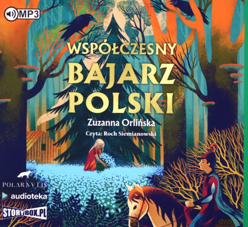Współczesny bajarz polski - Zuzanna Orlińska [AUDIOBOOK]
