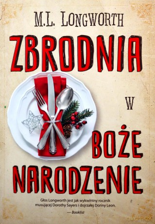 Zbrodnia w Boże Narodzenie. Mroczny zaułek. Verlaque i Bonnet na tropie (Tom 8) - M. L. Longworth [KSIĄŻKA]