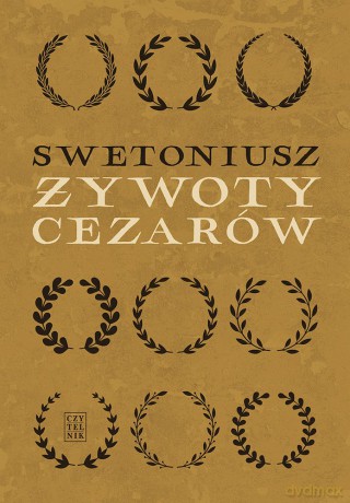 Żywoty cezarów - Swetoniusz [KSIĄŻKA]