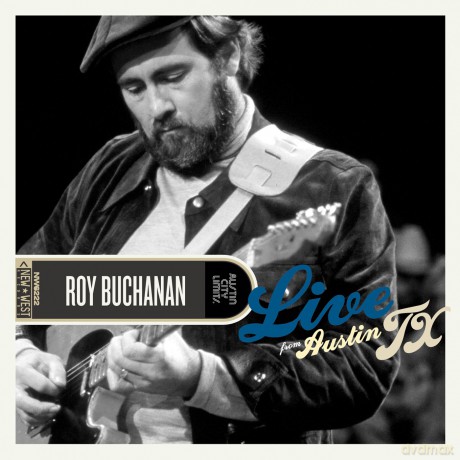 Roy Buchanan: Live From Austin Tx [WINYL]