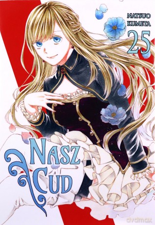 Bokura no Kiseki. Nasz Cud (Tom 25) - Natsuo Kumeta [KOMIKS]