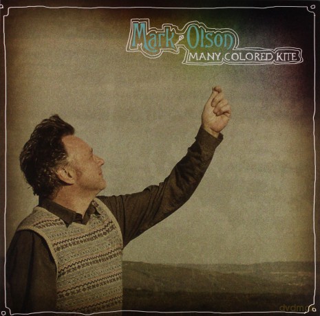 Mark Olson: Many Colored Kite [WINYL]