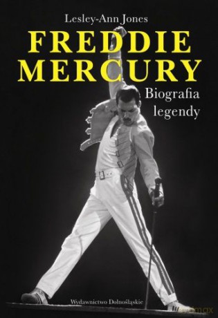 Freddie Mercury. Biografia legendy - Lesley-Ann Jones (tw) [KSIĄŻKA]