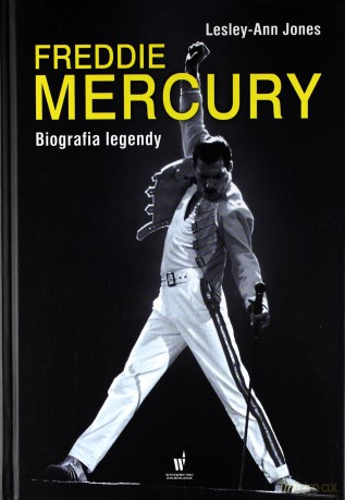 Freddie Mercury. Biografia legendy - Lesley-Ann Jones (tw) [KSIĄŻKA]