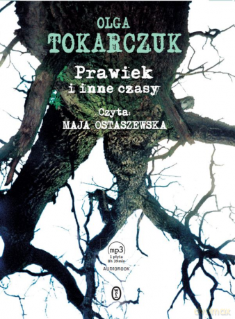 Prawiek i inne czasy - Olga Tokarczuk [AUDIOBOOK] [CD-MP3]
