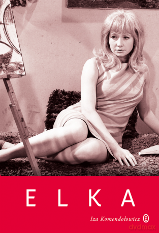 Elka - Iza Komendołowicz [KSIĄŻKA]