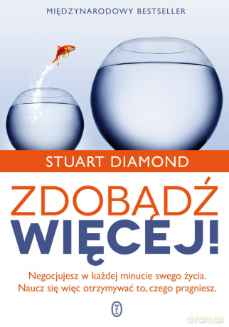 Zdobądź więcej - Stuart Diamond [KSIĄŻKA]