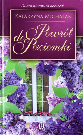 Powrót do Poziomki - Katarzyna Michalak [KSIĄŻKA]
