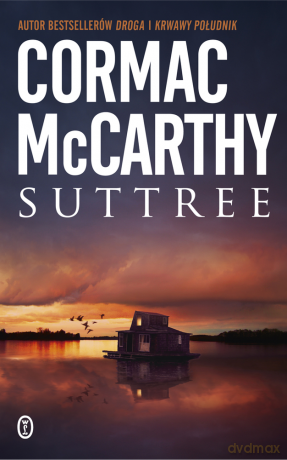 Suttree - Cormac McCarthy [KSIĄŻKA]