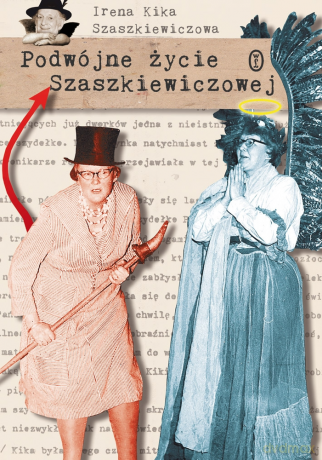 Podwójne życie Szaszkiewiczowej - Irena Szaszkiewiczowa [KSIĄŻKA]