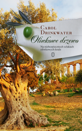 Oliwkowe drzewo - Carol Drinkwater [KSIĄŻKA]