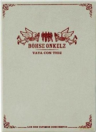 Bohse Onkelz - Vaya Con Tioz - Classic [3xBlu-Ray]