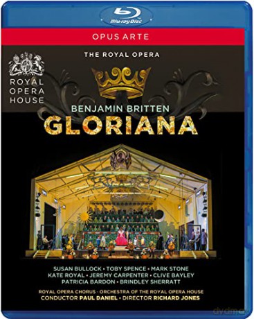Britten: Gloriana [Blu-Ray]