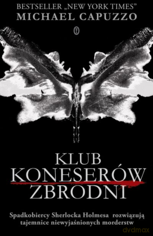 Klub koneserów zbrodni - Michael Capuzzo [KSIĄŻKA]