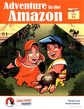 Adventure in the Amazon A2 Comics to learn languages - Daniel Lucas [KOMIKS]
