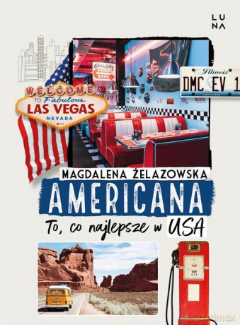 Americana - Magdalena Żelazowska [KSIĄŻKA]