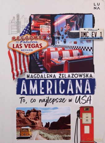 Americana - Magdalena Żelazowska [KSIĄŻKA]