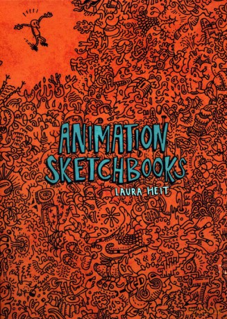 Animation Sketchbooks - Laura Heit [KSIĄŻKA]