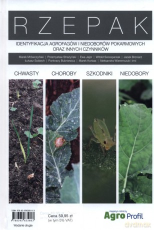 Atlas Rzepak chwasty, choroby, szkodniki, niedobory [KSIĄŻKA]