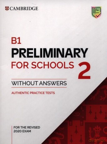 B1 Preliminary for Schools 2 Student's Book without Answers [KSIĄŻKA]