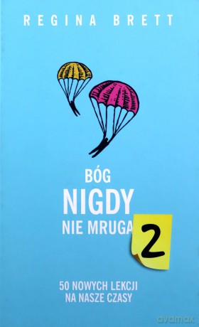 Bóg nigdy nie mruga 2 - Regina Brett [KSIĄŻKA]