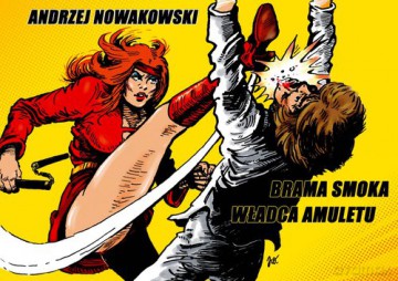 Brama smoka Władca amuletu - Andrzej Nowakowski [KOMIKS]