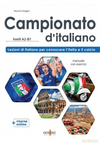 Campionato d'italiano A2-B1 Podręcznik do nauki języka włoskiego + zawartość online - Massimo Maggini [KSIĄŻKA]