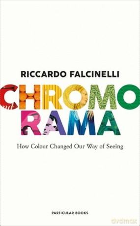 Chromorama - Riccardo Falcinelli [KSIĄŻKA]