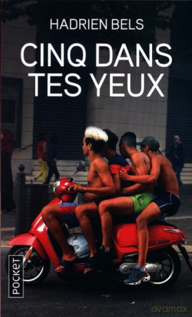 Cinq dans tes yeux - Hadrien Bels [KSIĄŻKA]