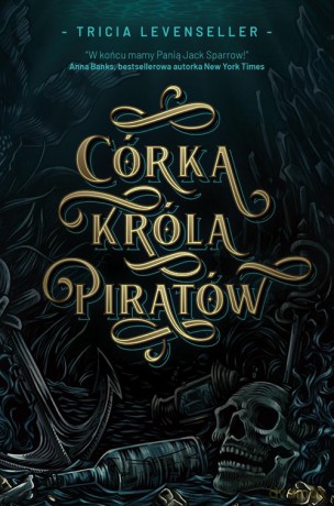 Córka Króla Piratów - Tricia Levenseller [KSIĄŻKA]