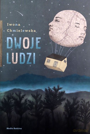 Dwoje ludzi - Iwona Chmielewska [KSIĄŻKA]