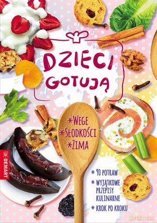 Dzieci gotują - Agnieszka Górska [KSIĄŻKA]