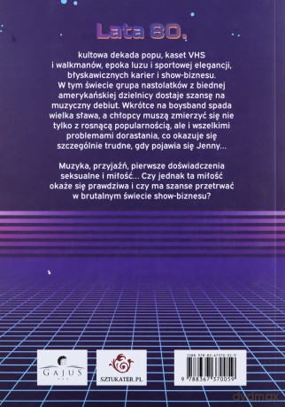 Dziewczyna z boysbandu - Kikka Ferrara [KSIĄŻKA]
