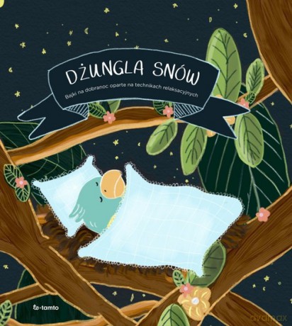 Dżungla snów - Anna Knakkergaard [KSIĄŻKA]
