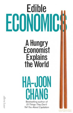 Edible Economics - Ha-Joon Chang [KSIĄŻKA]