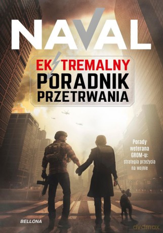 Ekstremalny Poradnik Przetrwania - null null [KSIĄŻKA]