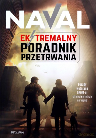 Ekstremalny Poradnik Przetrwania - null null [KSIĄŻKA]