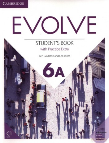 Evolve 6A Student's Book with Practice Extra - Ben Goldstein, Ceri Jones [KSIĄŻKA]